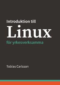 Introduktion till Linux för yrkesverksamma
