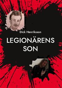 Legionärens son : Den tid som var