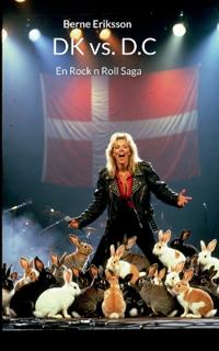 DK vs. D.C : En Rock n Roll Saga