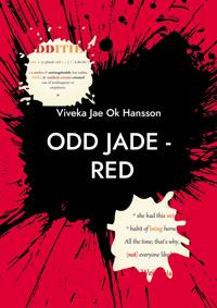 ODD JADE - RED: PART I - Who is She ?