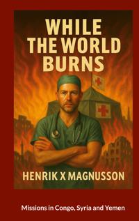 While the world burns: Missions in Congo, Yemen and Syria