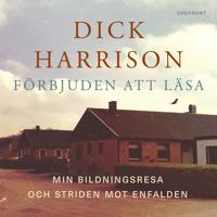 Förbjuden att läsa: Min bildningsresa och striden mot enfalden