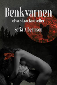 Benkvarnen : elva skräcknoveller