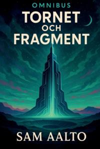 Omnibus Tornet och Fragment