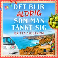 Det blir aldrig som man tänkt sig