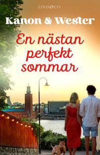 En nästan perfekt sommar