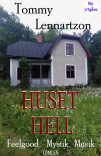 Huset Hell : Måbra-bok, Mystik