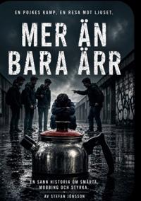 Mer Än Bara Ärr