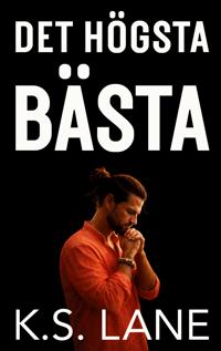 Det högsta bästa