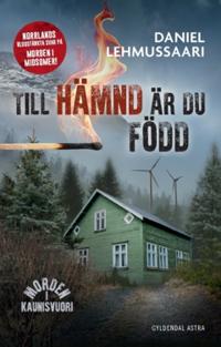 Bokomslag för "Till hämnd är du född"