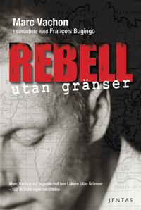 Rebell utan gränser