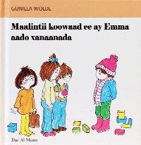 Maalintii koowaad ee ay Emma aado xanaanada