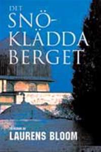 Det snöklädda berget : en berättelse