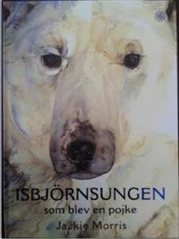 Isbjörnsungen som blev en pojke