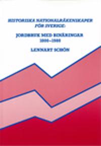 Historiska nationalräkenskaper för Sverige: Jordbruk med binäringar 1800-1980