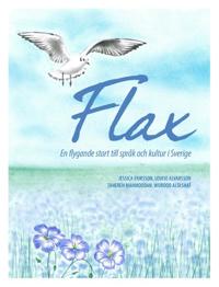 FLAX - en flygande start till språk och kultur i Sverige