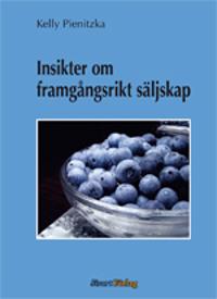 Insikter om framgångsrikt säljskap