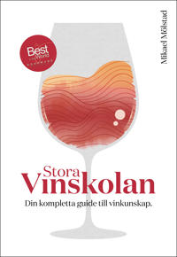 Stora Vinskolan - Din kompletta guide till vinskunskap