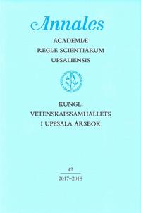 Kungl. Vetenskapssamhällets i Uppsala årsbok 42/2017-2018