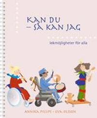 Kan du så kan jag, lekmöjligheter för alla