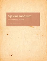 Själens medium : skrift och subjekt i Nordeuropa omkring 1500