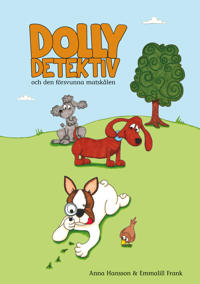 Dolly Detektiv och den försvunna matskålen