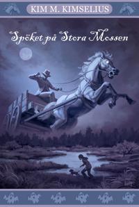 Spöket på Stora Mossen