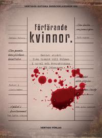 Förfärande kvinnor : Gotisk skräck från Brontë till Gilman