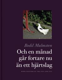 Bokomslag för "Och en månad går fortare nu än ett hjärtslag"
