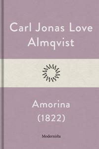 Amorina: den förryckta frökens levnadslopp och sällsynta bedrifter