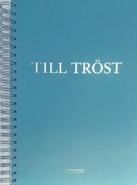 Till tröst