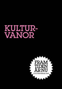 Kulturvanor : Vem är du?