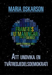 Att undvika en tvåtredjedelsdemokrati