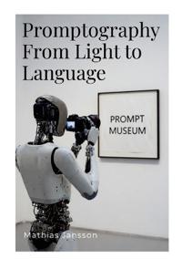 Promptography