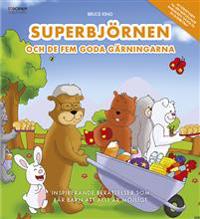 Superbjörnen och de fem goda gärningarna