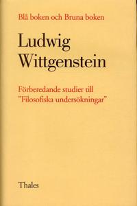 Blå boken och Bruna boken - Förberedande studier till "Filosofiska undersök