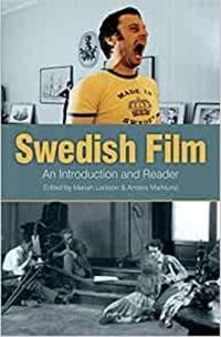 Swedish film : an introduction and reader