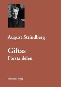 Giftas. Första delen