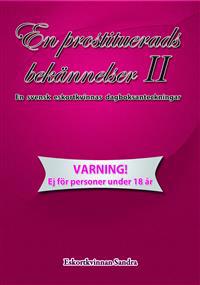 En prostituerads bekännelser II
