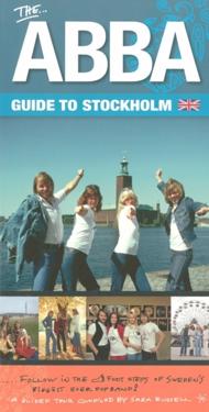 The ABBA guide to Stockholm - expanded & revised
