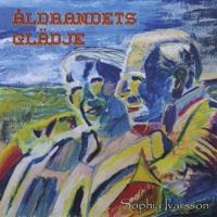 Åldrandets glädje