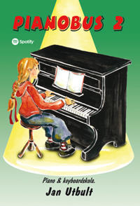 Pianobus 2 : nybörjarskola för piano & keyboard