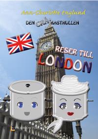 Den grå kastrullen reser till London