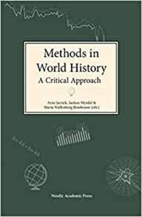 Methods in world history : a critical approach
