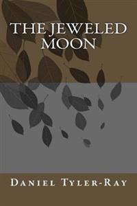 The Jeweled Moon