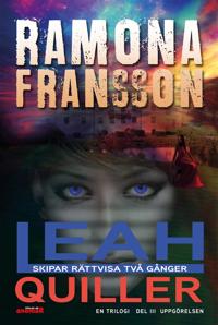 Leah Quiller. Del 3. Uppgörelsen