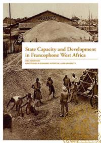 State capacity and development in francophone west Africa