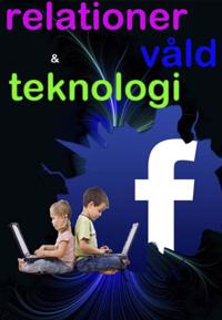 Förhållande, teknologi & våld