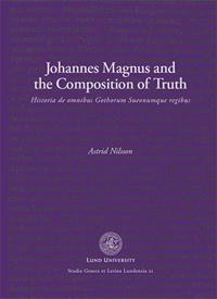 Johannes Magnus and the Composition of Truth