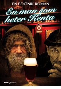 En man som heter Kenta - en beatnik roman